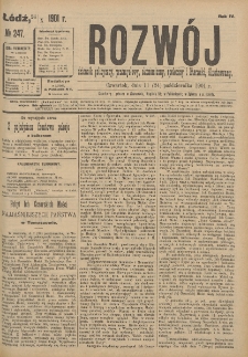 Rozwój : dziennik polityczny, przemysłowy, ekonomiczny, społeczny i literacki, illustrowany. 1901. R. 4. Nr 247