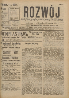 Rozwój : dziennik polityczny, przemysłowy, ekonomiczny, społeczny i literacki, illustrowany. 1901. R. 4. Nr 263