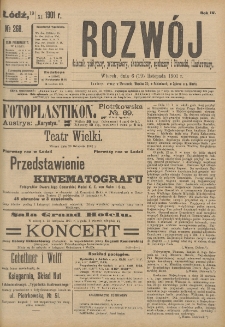 Rozwój : dziennik polityczny, przemysłowy, ekonomiczny, społeczny i literacki, illustrowany. 1901. R. 4. Nr 268