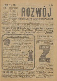 Rozwój : dziennik polityczny, przemysłowy, ekonomiczny, społeczny i literacki, illustrowany. 1911. R. 14. Nr 247