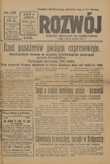 Rozwój : dziennik polityczny, przemysłowy, ekonomiczny, społeczny i literacki, illustrowany. 1927. R. 30. Nr 109