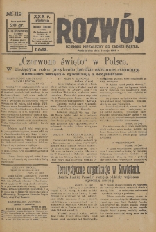 Rozwój : dziennik polityczny, przemysłowy, ekonomiczny, społeczny i literacki, illustrowany. 1927. R. 30. Nr 119