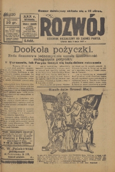 Rozwój : dziennik polityczny, przemysłowy, ekonomiczny, społeczny i literacki, illustrowany. 1927. R. 30. Nr 120