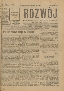 Rozwój : dziennik polityczny, przemysłowy, ekonomiczny, społeczny i literacki, illustrowany. 1920. Nr 218