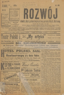 Rozwój : dziennik polityczny, przemysłowy, ekonomiczny, społeczny i literacki, illustrowany. 1910. R. 13. Nr 15
