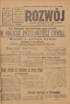 Rozwój : dziennik polityczny, przemysłowy, ekonomiczny, społeczny i literacki, illustrowany. 1926. R. 29. Nr 137