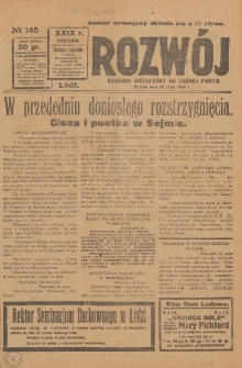 Rozwój : dziennik polityczny, przemysłowy, ekonomiczny, społeczny i literacki, illustrowany. 1926. R. 29. Nr 145