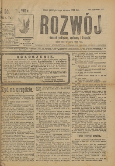 Rozwój : dziennik polityczny, przemysłowy, ekonomiczny, społeczny i literacki, illustrowany. 1919. Nr 70