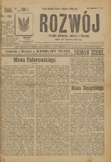 Rozwój : dziennik polityczny, przemysłowy, ekonomiczny, społeczny i literacki, illustrowany. 1919. Nr 86