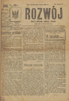 Rozwój : dziennik polityczny, przemysłowy, ekonomiczny, społeczny i literacki, illustrowany. 1919. Nr 113