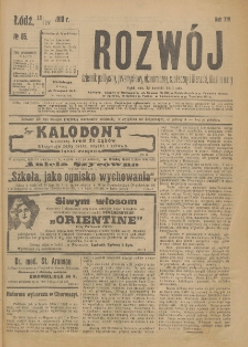 Rozwój : dziennik polityczny, przemysłowy, ekonomiczny, społeczny i literacki, illustrowany. 1910. R. 13. Nr 85