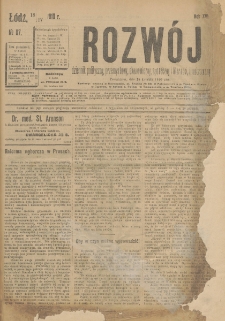 Rozwój : dziennik polityczny, przemysłowy, ekonomiczny, społeczny i literacki, illustrowany. 1910. R. 13. Nr 87