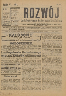 Rozwój : dziennik polityczny, przemysłowy, ekonomiczny, społeczny i literacki, illustrowany. 1910. R. 13. Nr 118