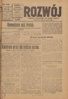 Rozwój : dziennik polityczny, przemysłowy, ekonomiczny, społeczny i literacki, illustrowany. 1926. R. 29. Nr 168