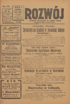 Rozwój : dziennik polityczny, przemysłowy, ekonomiczny, społeczny i literacki, illustrowany. 1926. R. 29. Nr 175