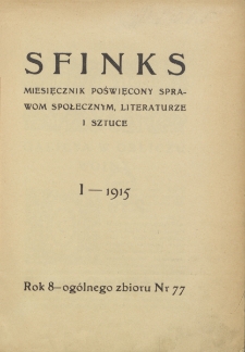 Sfinks : czasopismo literacko-artystyczne i naukowe. 1915. I-III