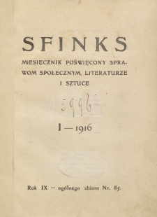 Sfinks : czasopismo literacko-artystyczne i naukowe. 1916. I