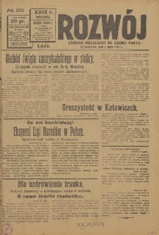 Rozwój : dziennik polityczny, przemysłowy, ekonomiczny, społeczny i literacki, illustrowany. 1926. R. 29. Nr 182