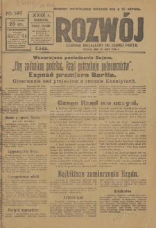 Rozwój : dziennik polityczny, przemysłowy, ekonomiczny, społeczny i literacki, illustrowany. 1926. R. 29. Nr 197
