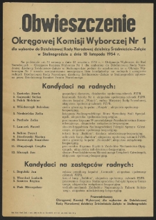 Obwieszczenie Okręgowej Komisji Wyborczej Nr 1 dla wyborów do Dzielnicowej Rady Narodowej dzielnicy Sródmieście-Załęże w Stalinogrodzie z dnia 18 listopada 1954 r.