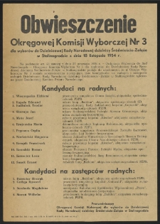 Obwieszczenie Okręgowej Komisji Wyborczej Nr 3 dla wyborów do Dzielnicowej Rady Narodowej dzielnicy Sródmieście-Załęże w Stalinogrodzie z dnia 18 listopada 1954 r.
