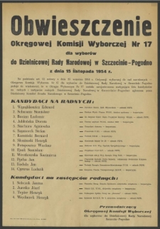 Obwieszczenie Okręgowej Komisji Wyborczej Nr 17 dla wyborów do Dzielnicowej Rady Narodowej w Szczecinie-Pogodno z dnia 15 listopada 1954 r.