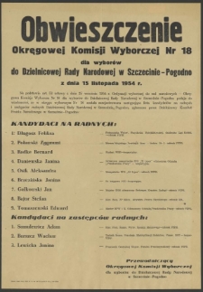 Obwieszczenie Okręgowej Komisji Wyborczej Nr 18 dla wyborów do Dzielnicowej Rady Narodowej w Szczecinie-Pogodno z dnia 15 listopada 1954 r.