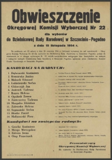 Obwieszczenie Okręgowej Komisji Wyborczej Nr 22 dla wyborów do Dzielnicowej Rady Narodowej w Szczecinie-Pogodno z dnia 15 listopada 1954 r.