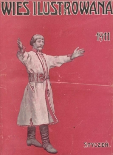 Wieś Ilustrowana. 1911. Nr 1