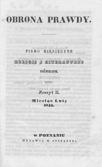 Obrona Prawdy. Pismo miesięczne religii i literaturze poświęcone. 1845. T. 1. Zeszyt 2