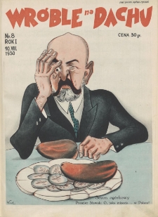 Wróble na Dachu. Tygodnik satyryczno - humorystyczny. 1930. T.1. Nr 8
