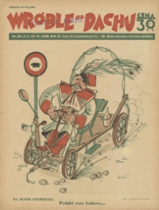 Wróble na Dachu. Tygodnik satyryczno - humorystyczny. 1938. T. 9. Nr 24