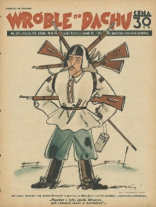 Wróble na Dachu. Tygodnik satyryczno - humorystyczny. 1938. T. 9. Nr 27