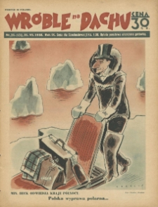 Wróble na Dachu. Tygodnik satyryczno - humorystyczny. 1938. T. 9. Nr 31