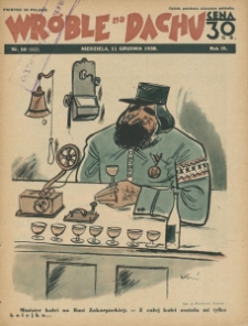 Wróble na Dachu. Tygodnik satyryczno - humorystyczny. 1938. T. 9. Nr 50