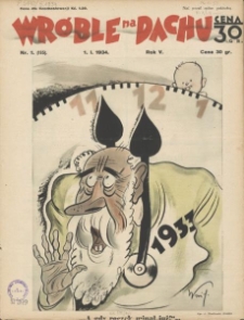 Wróble na Dachu. Tygodnik satyryczno - humorystyczny. 1934. T.5. Nr 1