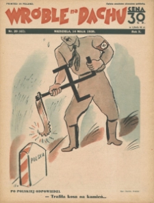 Wróble na Dachu. Tygodnik satyryczno - humorystyczny. 1939. T. 10. Nr 20