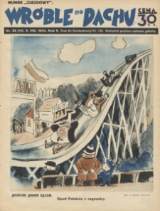 Wróble na Dachu. Tygodnik satyryczno - humorystyczny. 1934. T.5. Nr 32