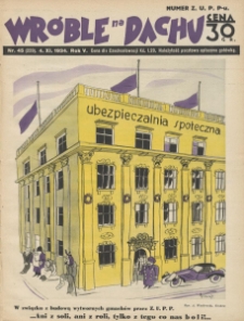 Wróble na Dachu. Tygodnik satyryczno - humorystyczny. 1934. T.5. Nr 45