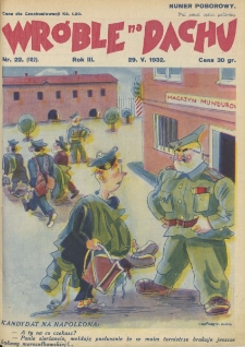 Wróble na Dachu. Tygodnik satyryczno - humorystyczny. 1932. T.3. Nr 22