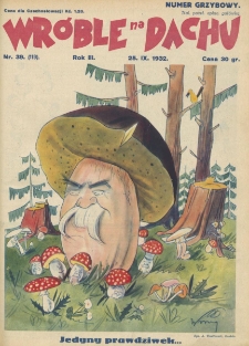 Wróble na Dachu. Tygodnik satyryczno - humorystyczny. 1932. T.3. Nr 39