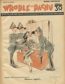 Wróble na Dachu. Tygodnik satyryczno - humorystyczny. 1936. T.7. Nr 10