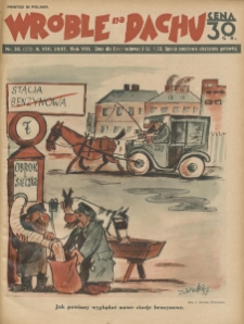 Wróble na Dachu. Tygodnik satyryczno - humorystyczny. 1937. T.8. Nr 32