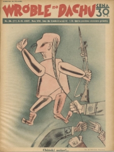 Wróble na Dachu. Tygodnik satyryczno - humorystyczny. 1937. T.8. Nr 36